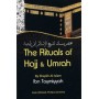 The Rituals of Hajj & Umrah